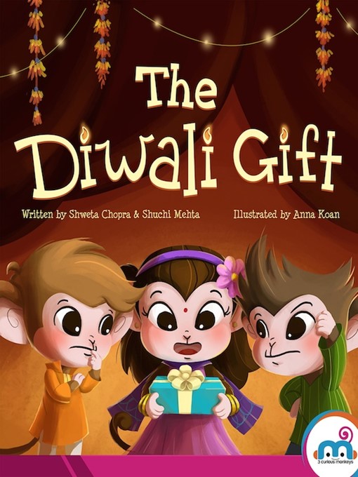Title details for The Diwali Gift by Shweta Chopra - Available